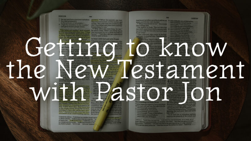 Getting to Know the New Testament