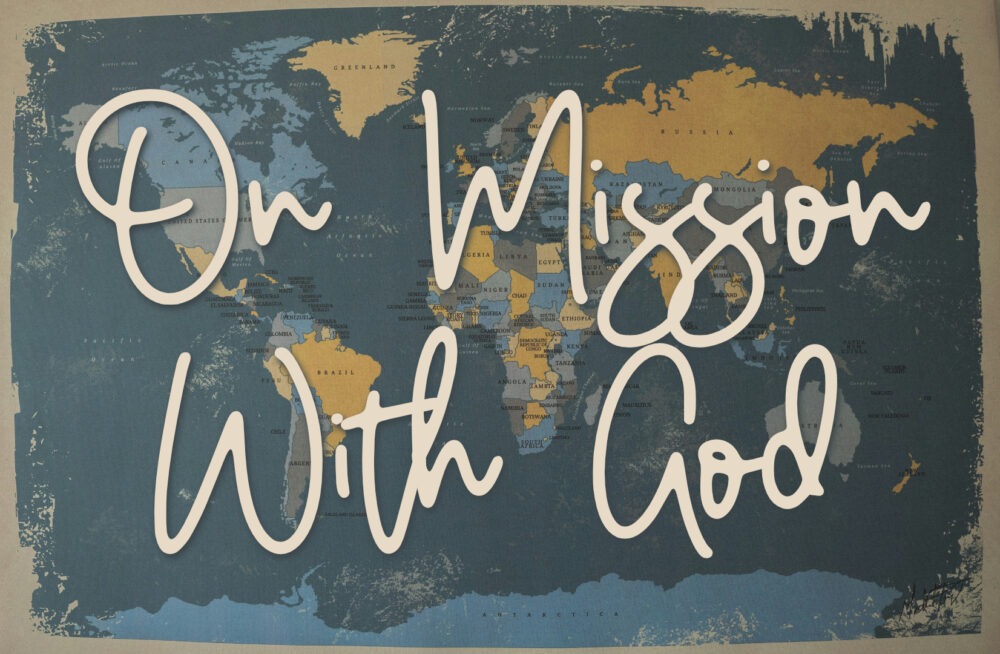 On Mission With God Week 1 Image